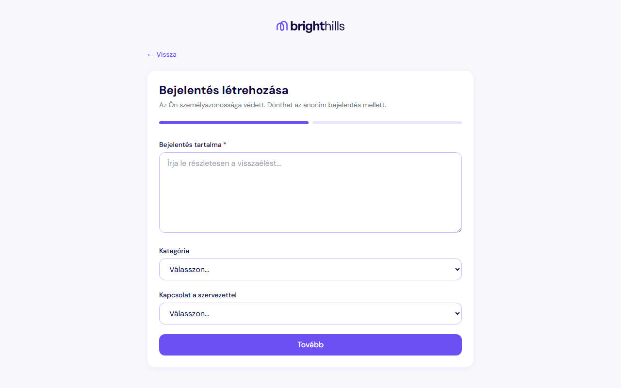 Bejelentési űrlap - 1. lépés